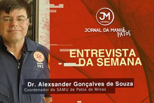 Coordenador do Samu tira dúvidas sobre o atendimento móvel de urgência na Jovem Pan Patos